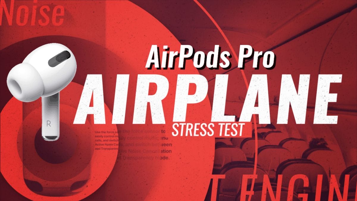 Apple AirPods Pro Noise Cancellation: How good is it? 1