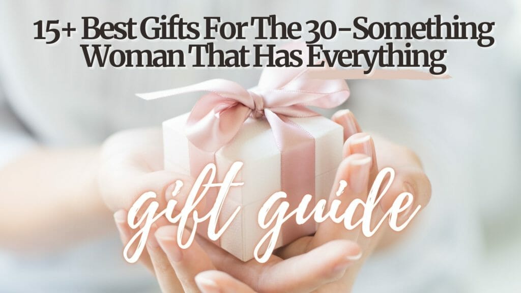15+ Christmas Gifts for the 30-something woman that has everything 2